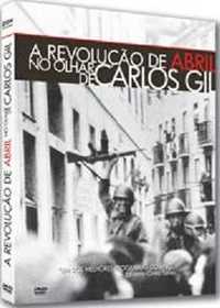 DVD: A Revolução de Abril no olhar de Carlos Gil - NOVO! SELADO!