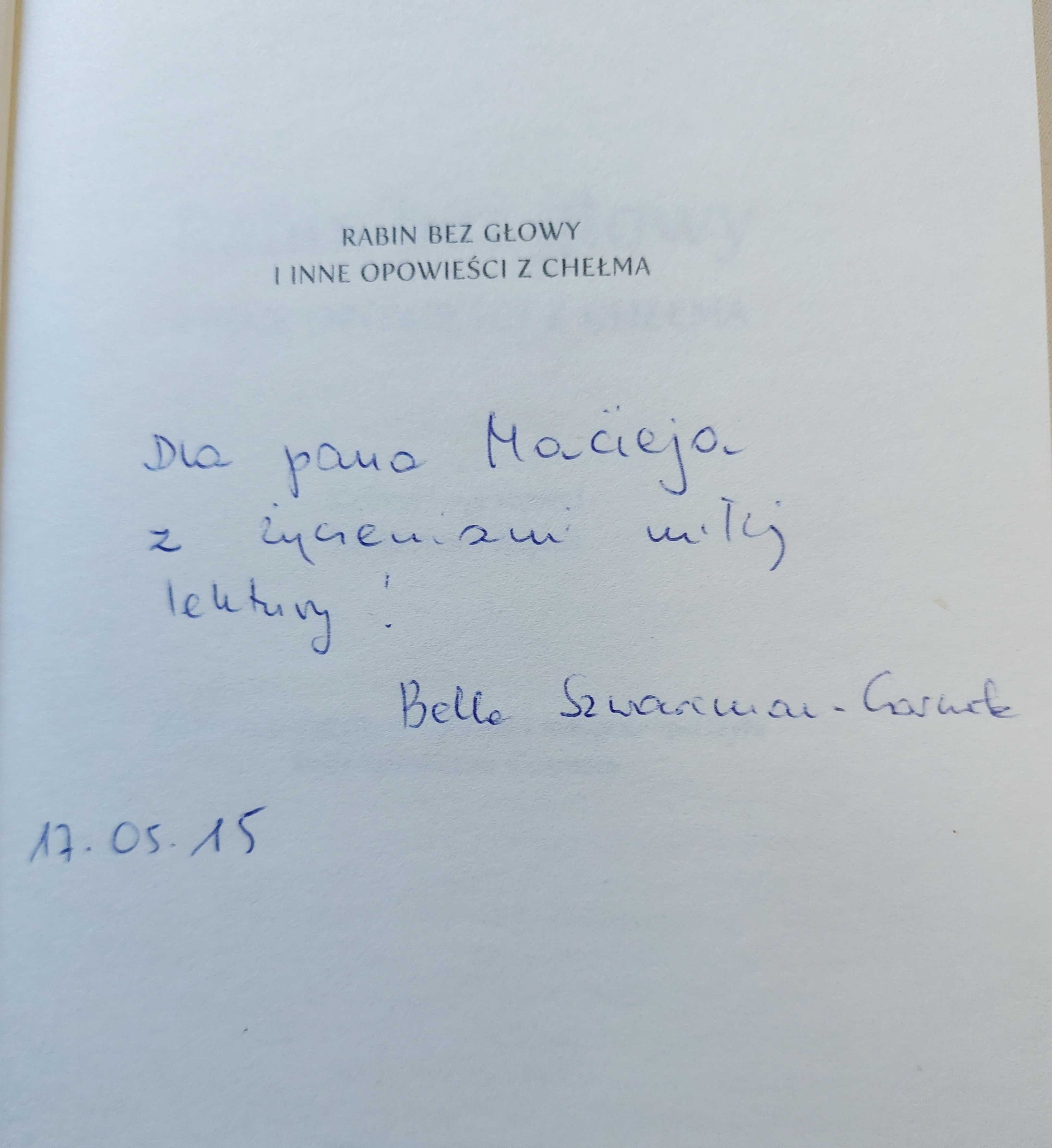 Rabin Bez Głowy i Inne Opowieści z Chełma - Menachem Kipnis AUTOGRAF