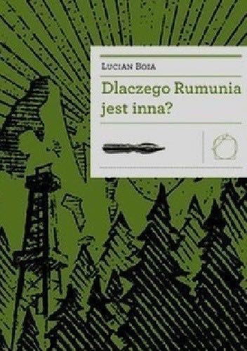 dlaczego Rumunia jest inna Lucian Boia, folia