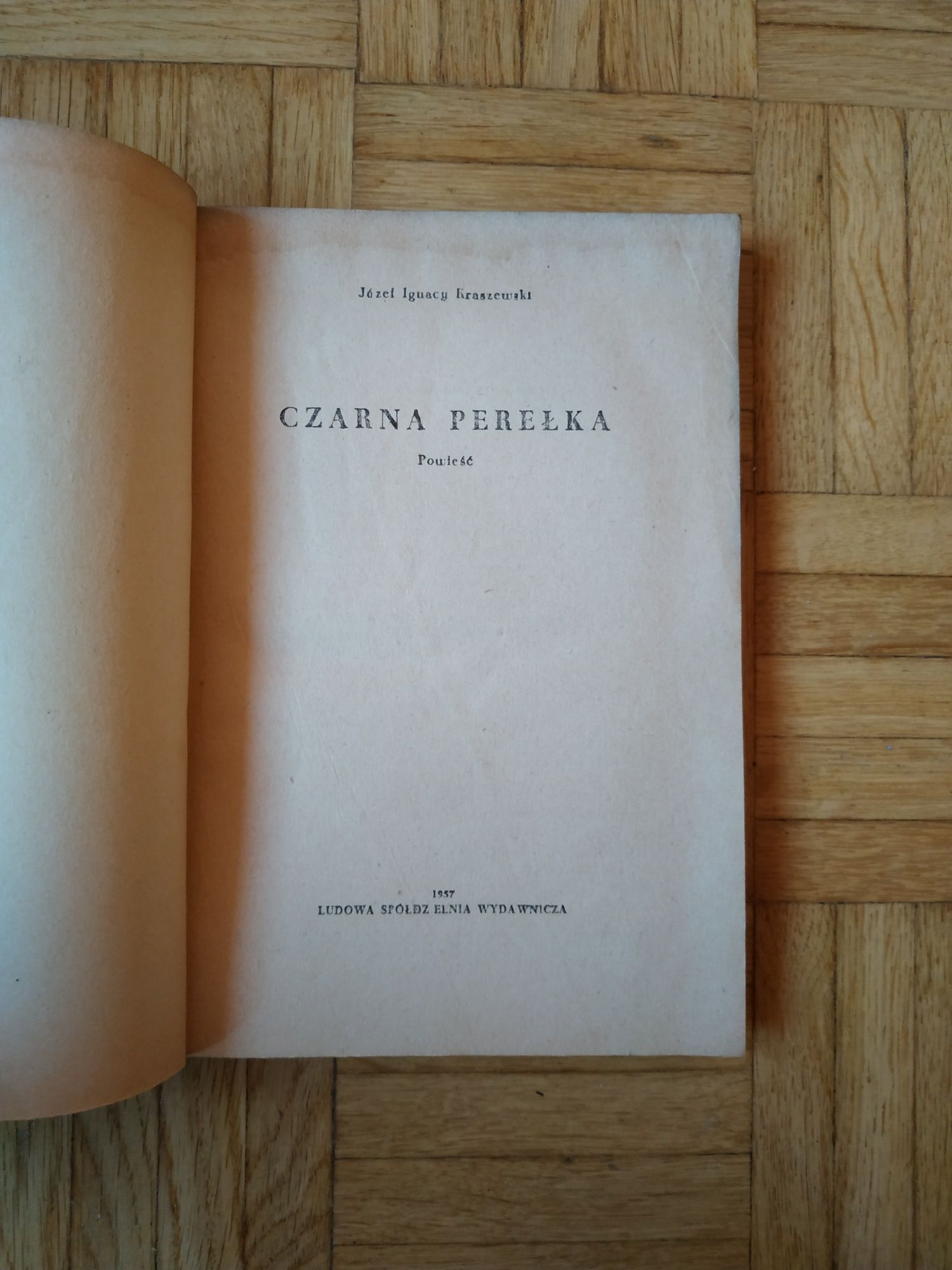 Kraszewski Józef Ignacy, Czarna perełka, książka 1957