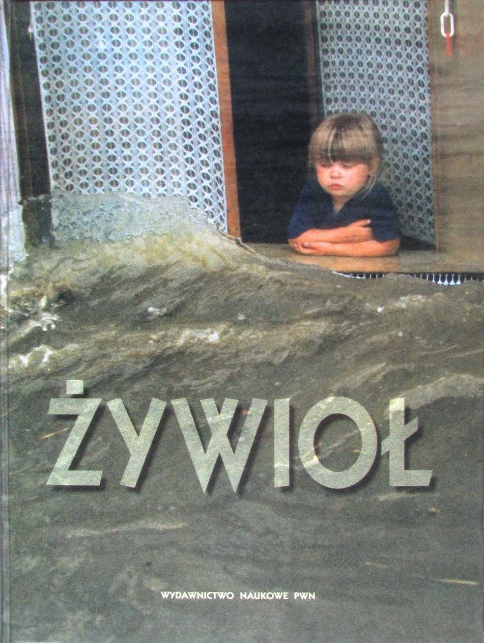 Album fotograficzny - Żywioł. Powódź 1997 na Dolnym Śląsku