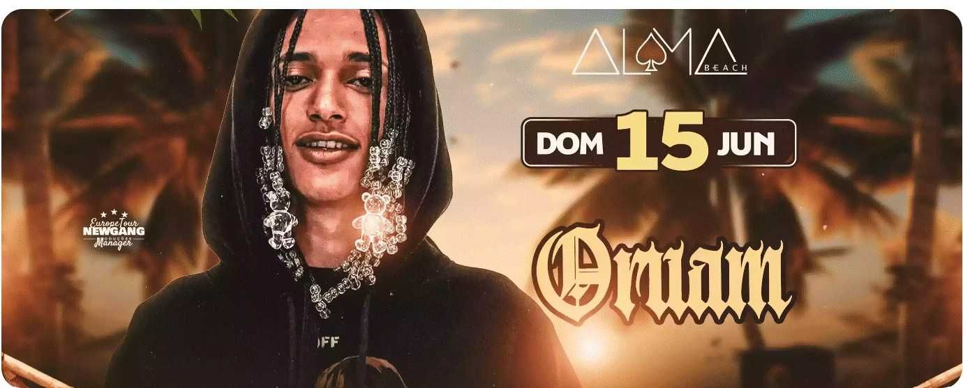 vendo bilhetes Oruam | 15 junho | Alma Beach, Espinho