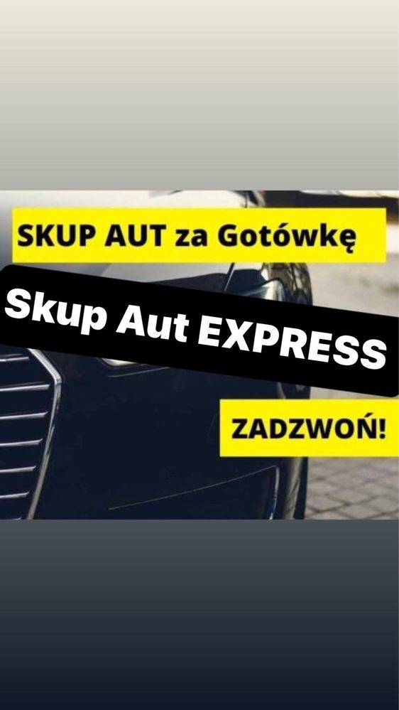 SKUP AUT Samochodów Złomowanie Auto Kasacja Auto Skup Złom Express