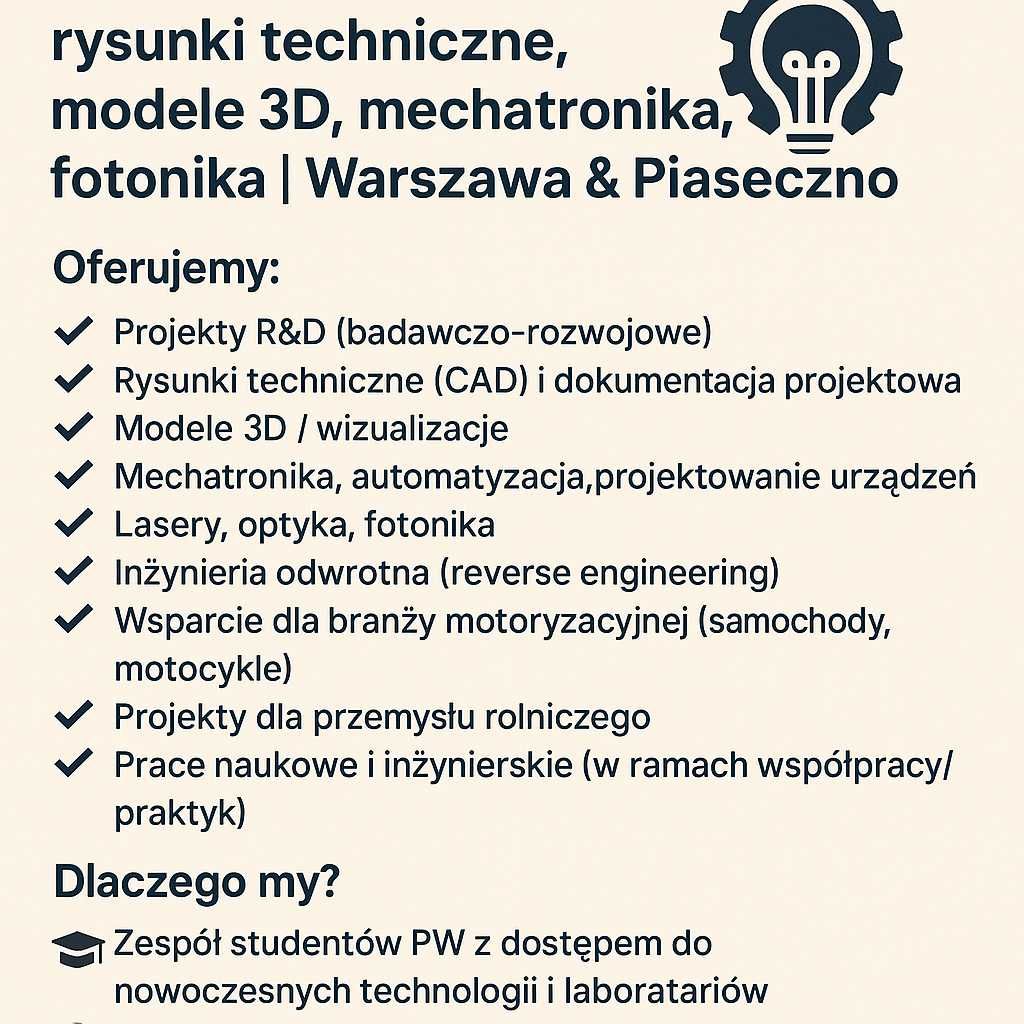 Profesjonalne Projekty Inżynieryjne – Mechatronika, Fotonika, R&D, 3D