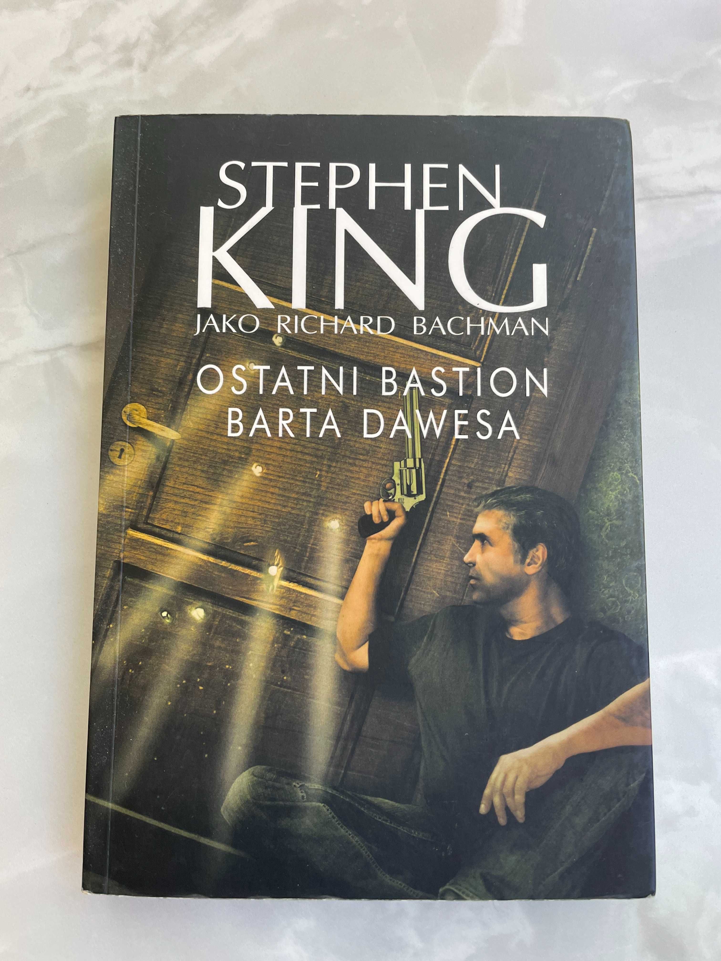 Ostatni bastion Barta Dawesa - Stephen King