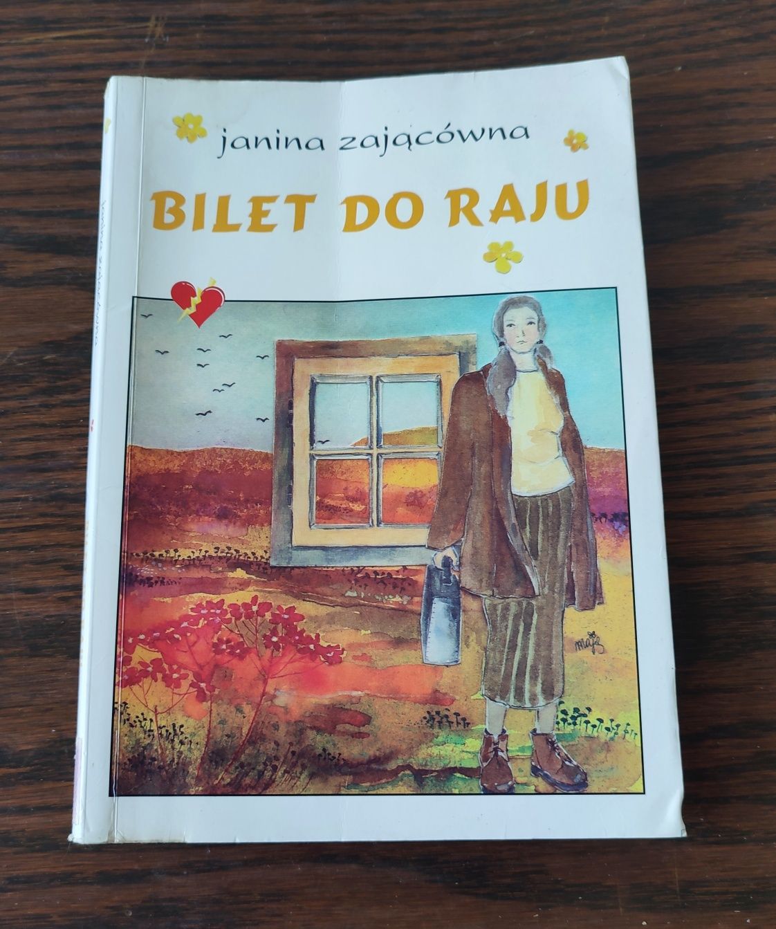 Bilet do Raju - Janina Zającówna