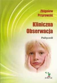 Kliniczna obserwacja - Zbigniew Przyrowski