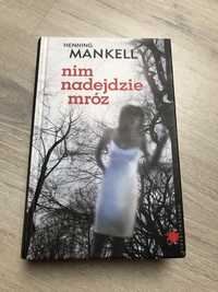 Henning Mankel Nim nadejdzie mróz Szwedzki kryminal