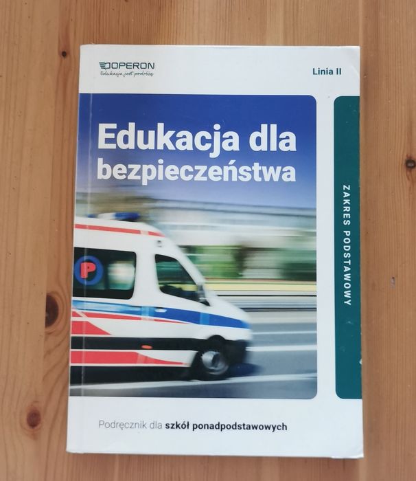 Edukacja dla bezpieczeństwa. Podręcznik