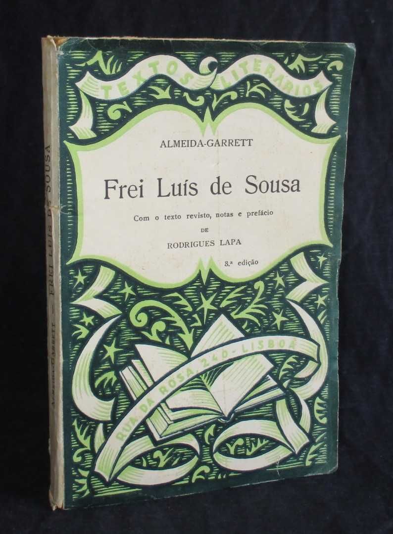 Livro Frei Luís de Sousa Garrett Rodrigues Lapa