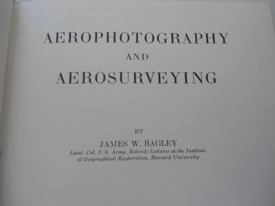 Aerophotograpy and Aerosurveying de James W. Bagley (1941)