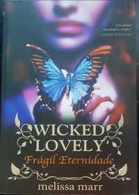Livro "Wicked Lovely, Fragil eternidade" de Melissa Marr