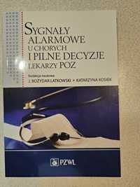 Sygnały alarmowe i pilne decyzje lekarzy POZ