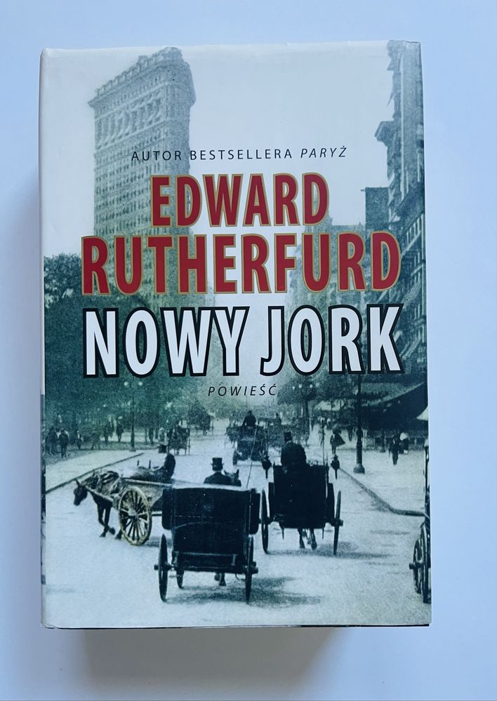Edward Rutherfurd Nowy Jork Rosja Londyn