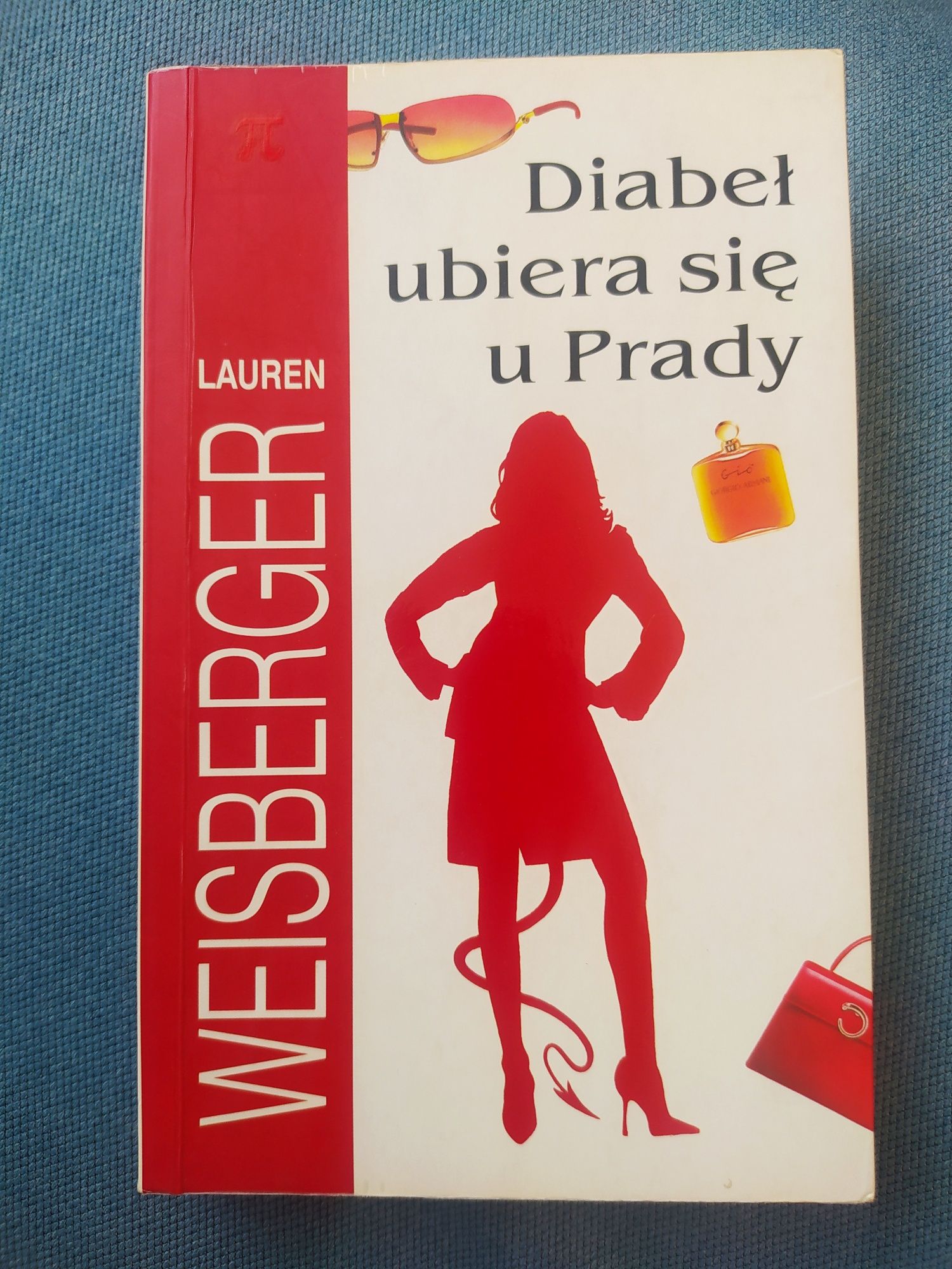 Diabeł ubiera się u Prady, Lauren Weisberger