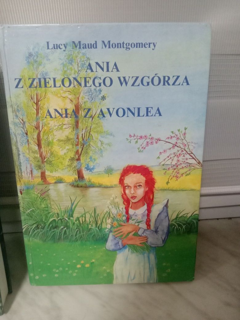 Ania z Zielonego Wzgórza , Ania z Avonlea , Lucy Maud Montgomery.