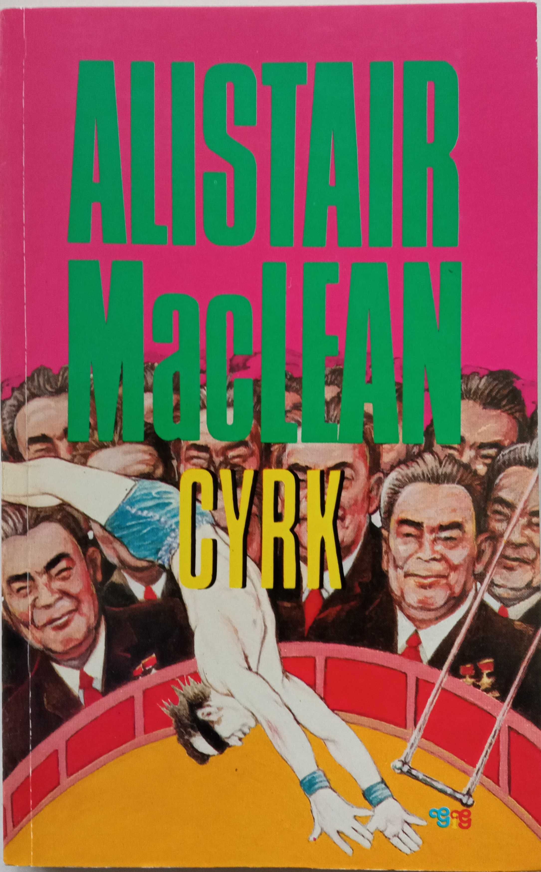 Alistair MacLean - Cyrk, I polskie wydanie