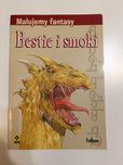 Malujemy fantasy -Bestie i smoki