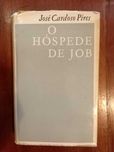 José Cardoso Pires - O hóspede de Job