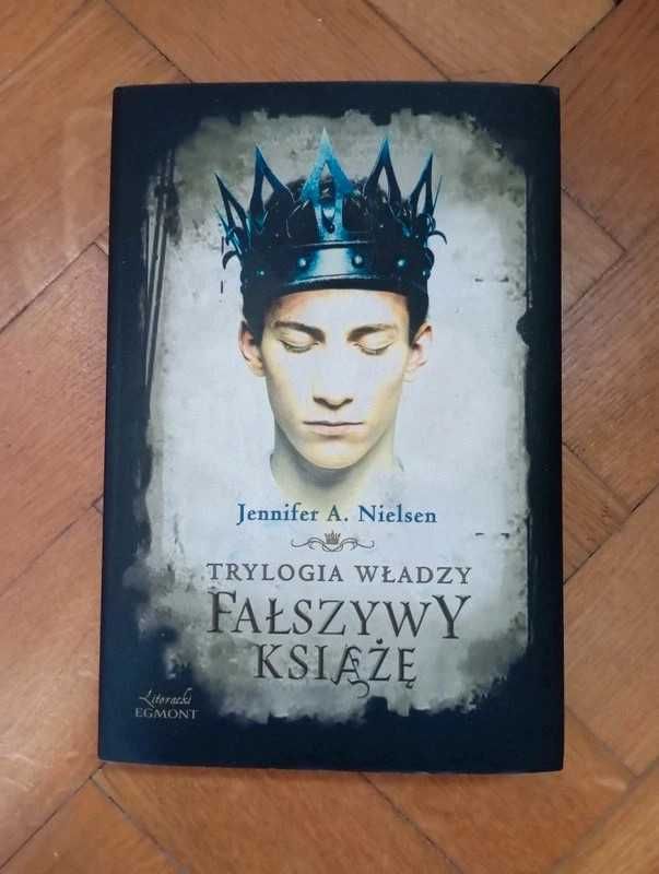 Fałszywy książę. Trylogia władzy - Jennifer A. Nielsen