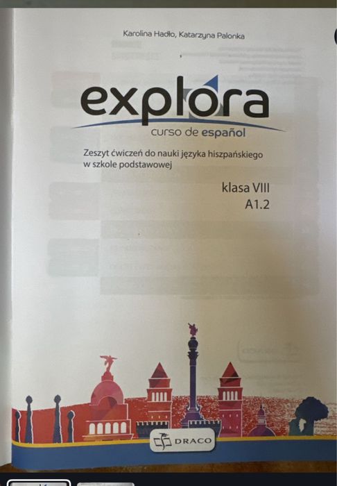 Cwiczenia i podrecznik hiszpanski Explora curso de espanol 2 wyd Draco