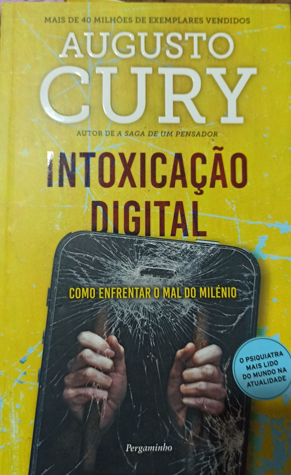 Livro de Augusto Cury, Intoxicação Digital, novo, lido apenas uma vez.