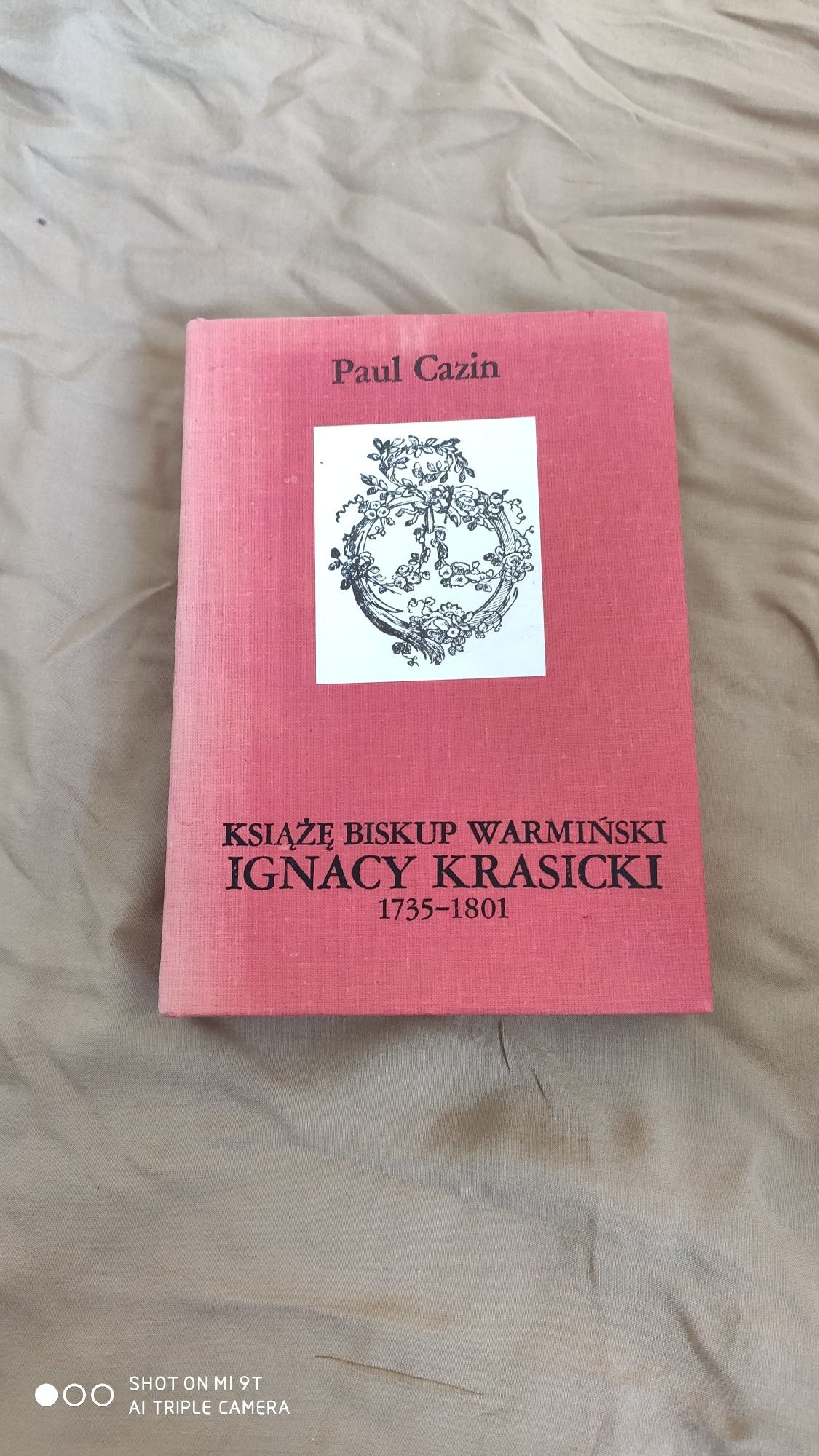 Książę Biskup Warmiński Ignacy Krasicki