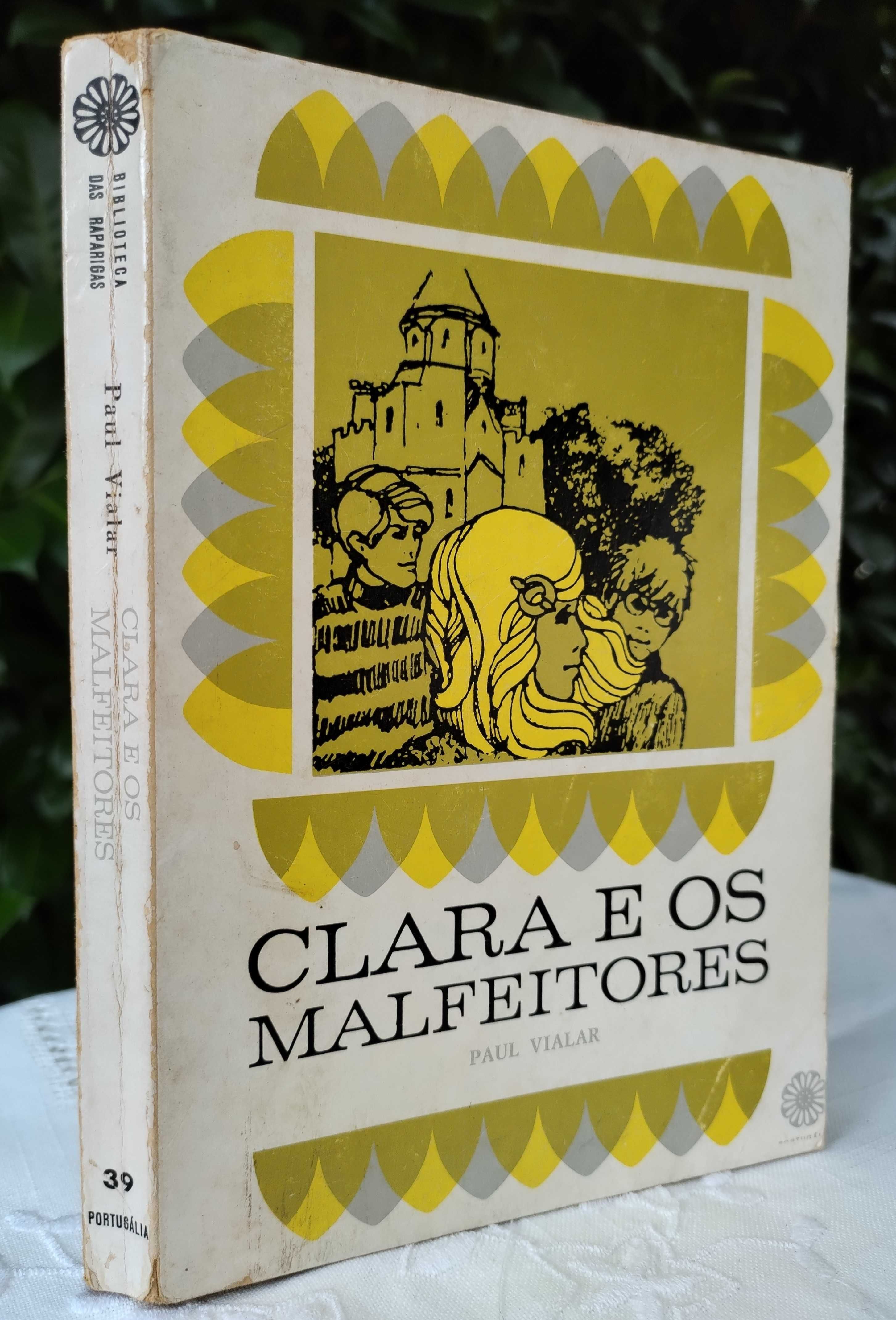 Clara e os Malfeitores (Paul Vialar) | PORTES GRÁTIS