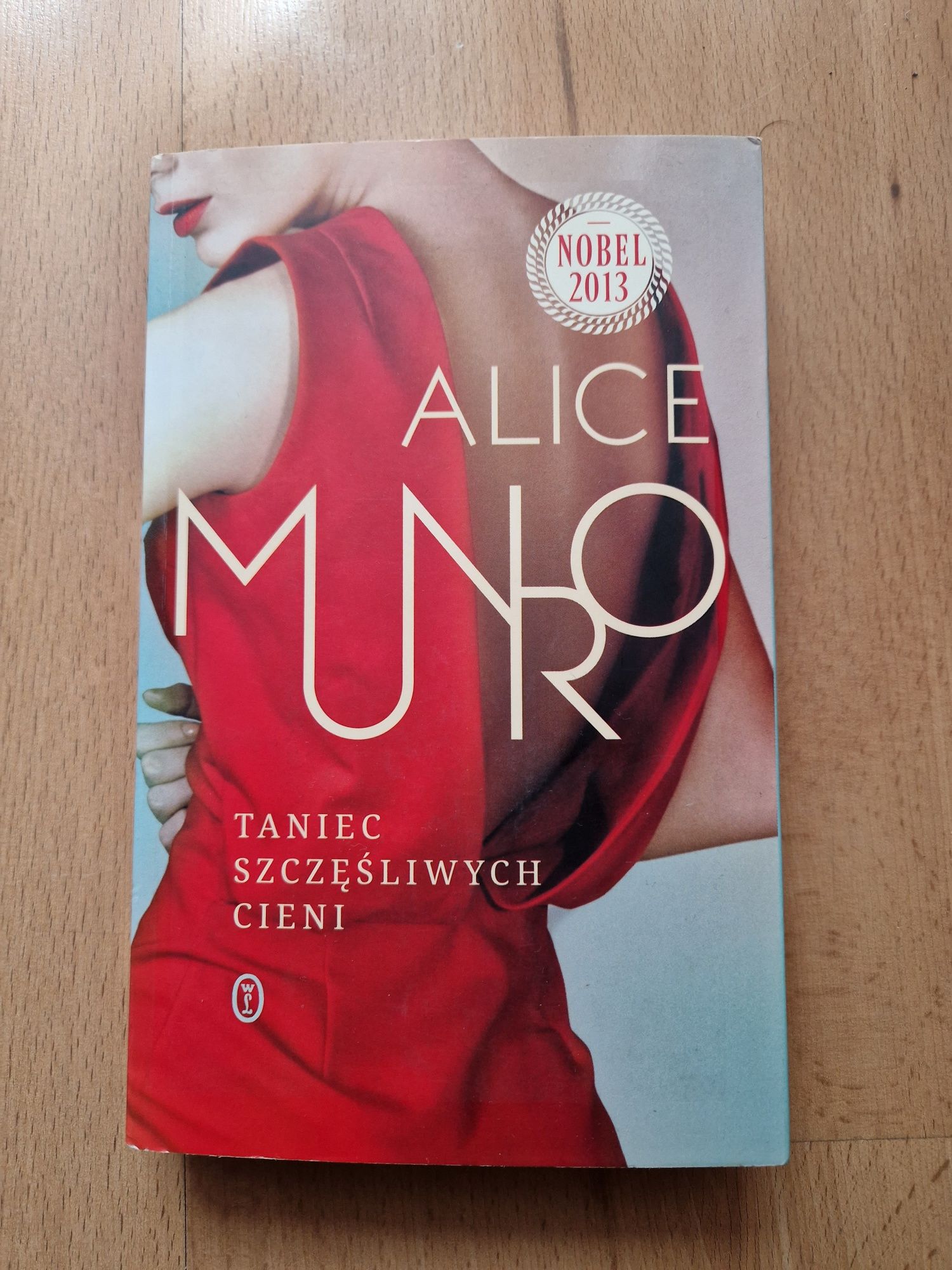 Taniec szczęśliwych cieni - Alice Munro NIECZYTANA!!!