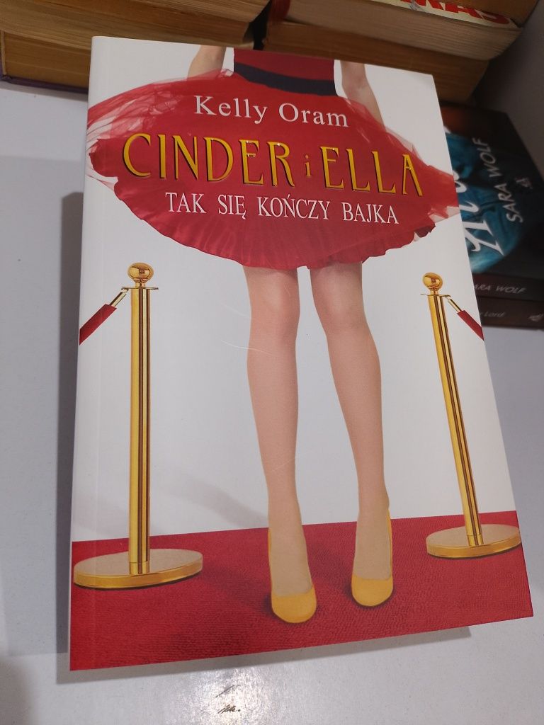 Kelly Oram Cinder I Ella Tak się kończy bajka
