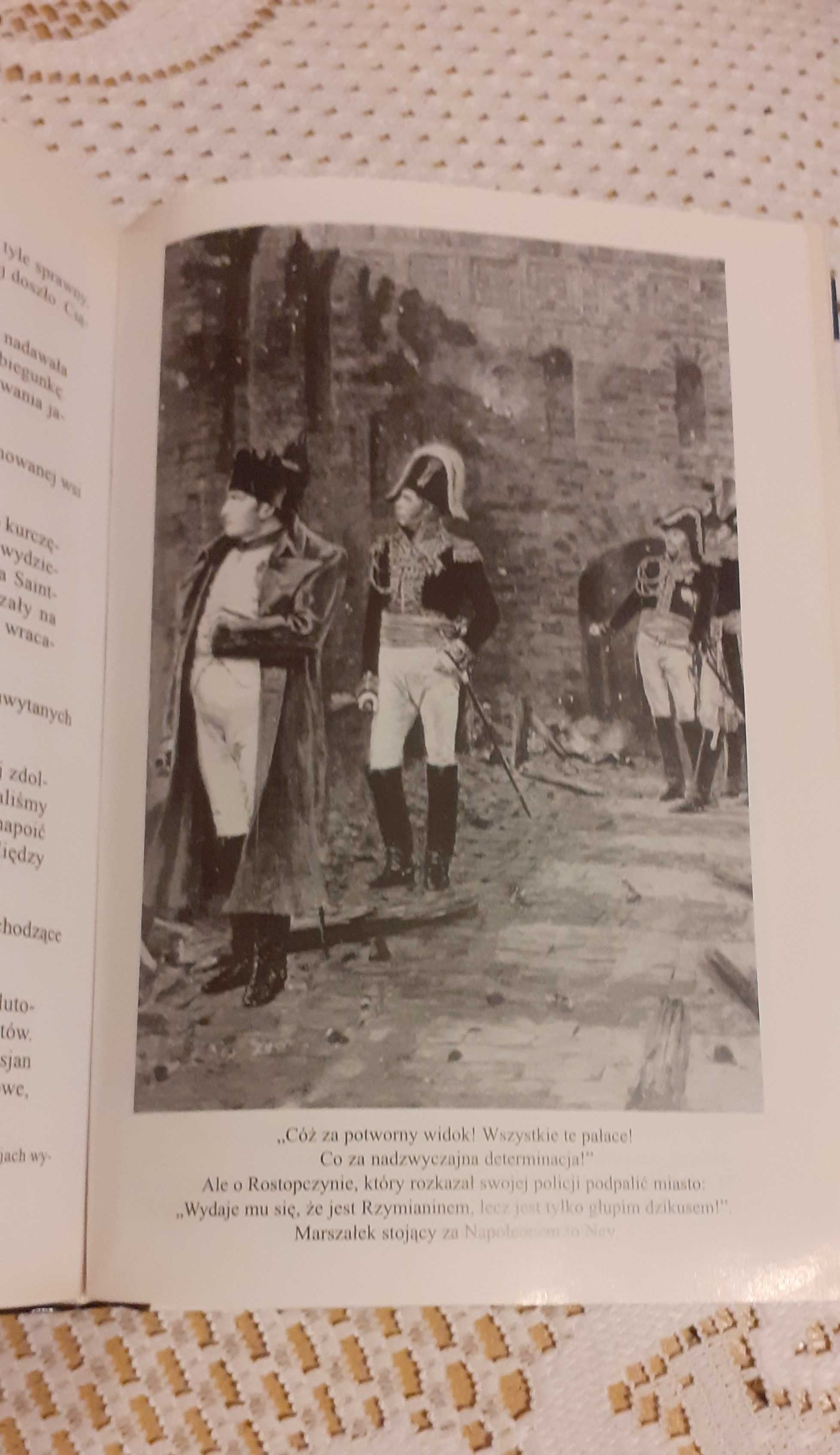I i II TOM : Marsz na Moskwę i Napoleon w Moskwie Paul Britten Austin