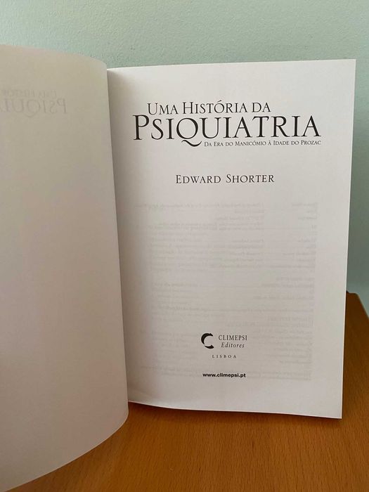 Uma História da Psiquiatria - Edward Shorter