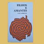 Filhos e Amantes - D.H. Lawrence