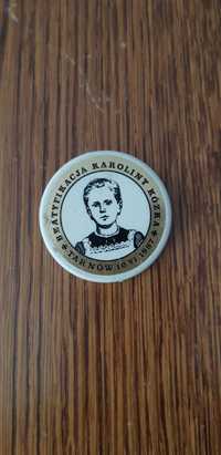 przypinka Beatyfikacja Karoliny Kózka Tarnów 10.VI.1987