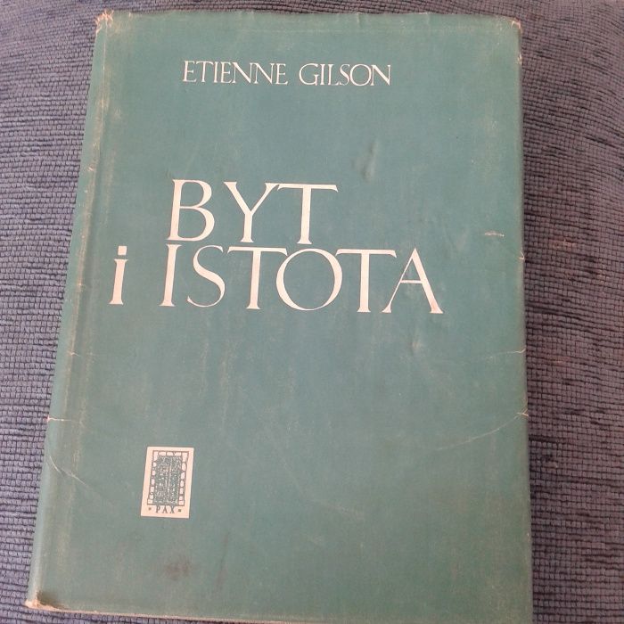 Byt i istota Etienne Gilson