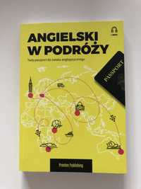 Angielski w podróży twój paszport do świata anglojęzycznego