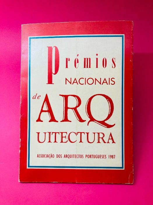 Prémios Nacionais de Arquitectura - Autores Vários