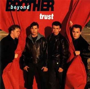 Trust - "Brother Beyond" CD