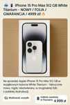 iPhone 15 Pro Max 512 GB White  NOWY / FOLIA / GWARANCJA  4999 zł!