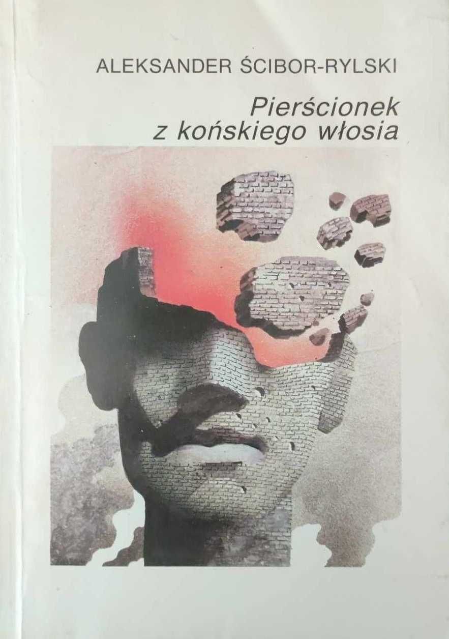 Pierścionek z końskiego włosia - Aleksander Ścibor-Rylski