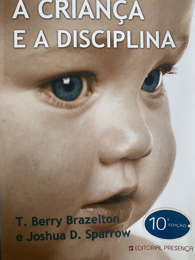 Livro “A criança e a disciplina” de T. Berry Brazelton