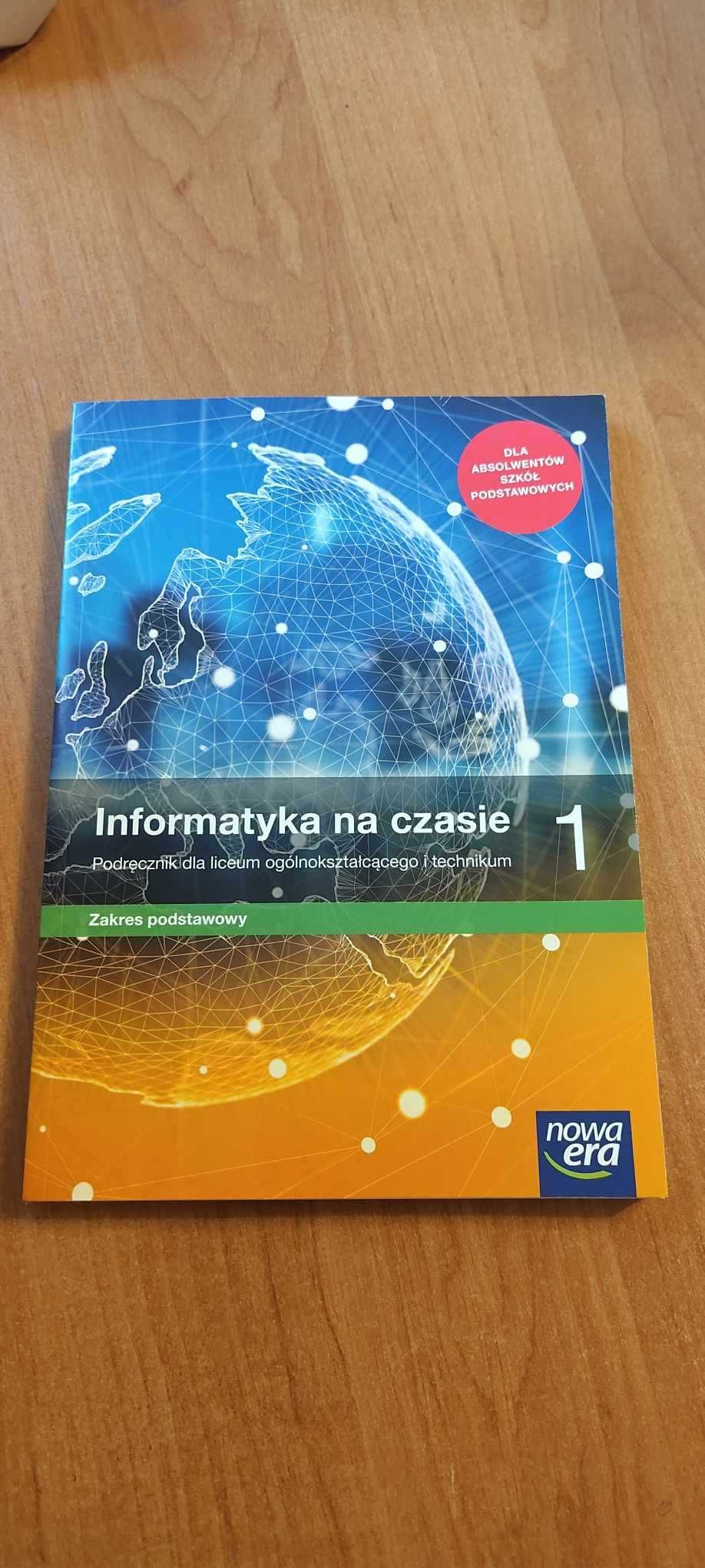 Podręcznik dla szkół ponad podstawowych- Informatyka na czasie 1