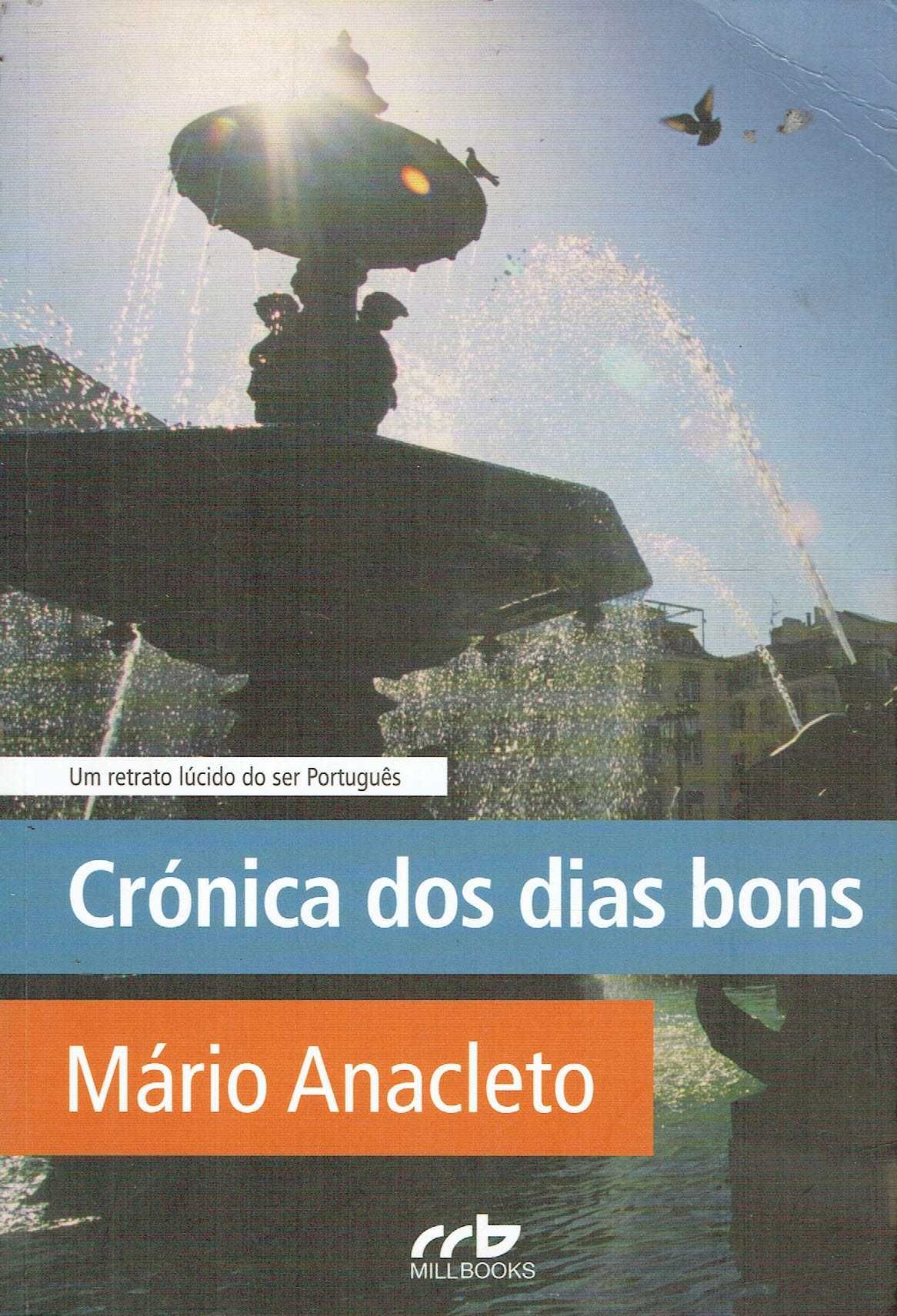 14950

Crónica dos Dias Bons
de Mário Anacleto