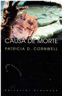 12682

Causa de Morte
de Patricia Cornwell