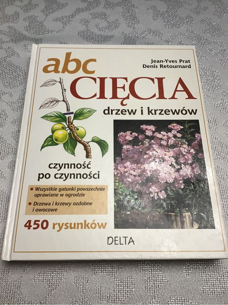 Książka ABC cięcia drzew i krzewów, ogrodnictwo Retournard