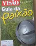 Guia da paixão Euro 2004