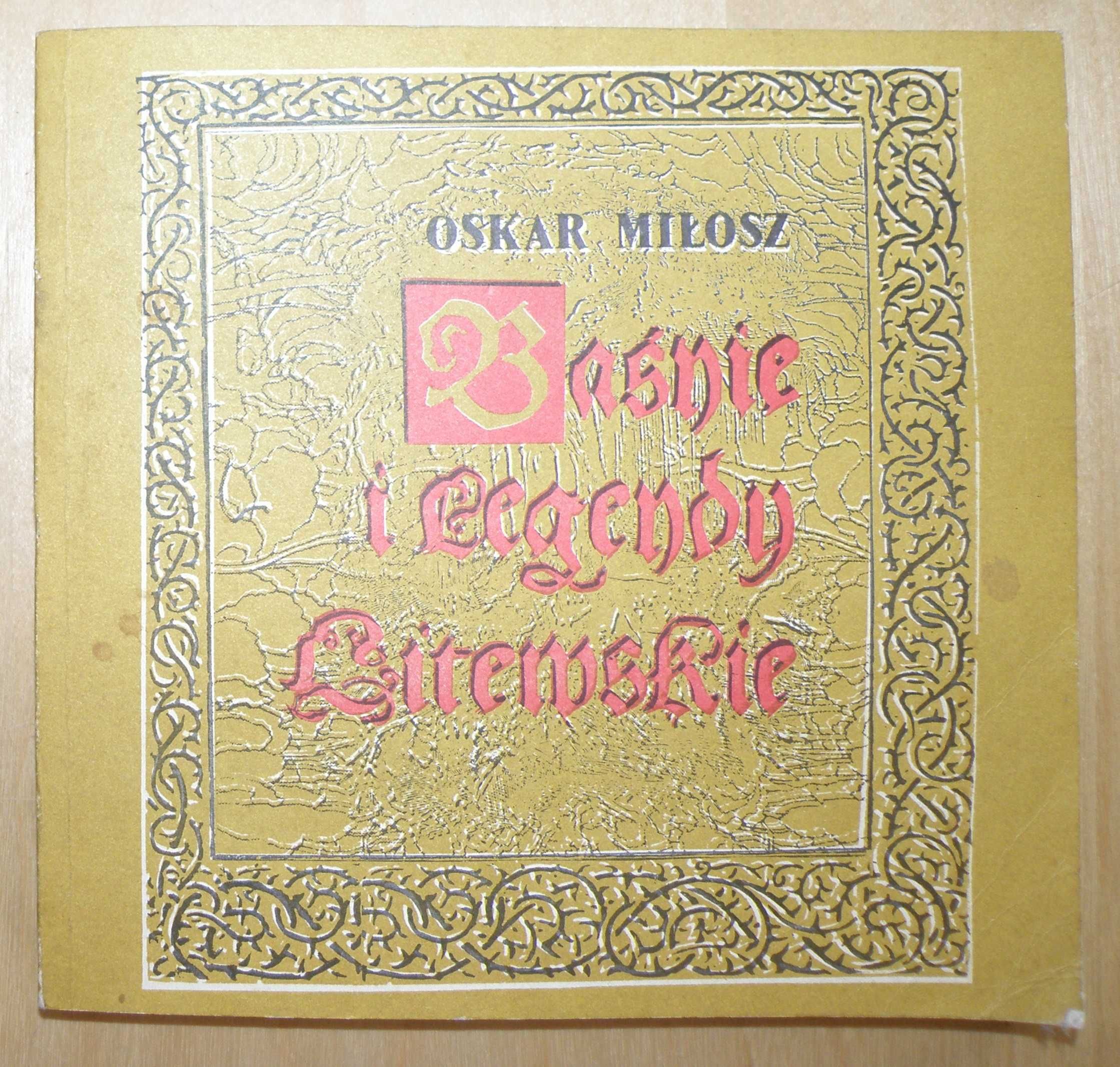 Oskar Miłosz - Baśnie i legendy litewskie