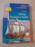 ,,Dzieje Tristana i Izoldy"- lektura z opracowaniem  Józef Bedier