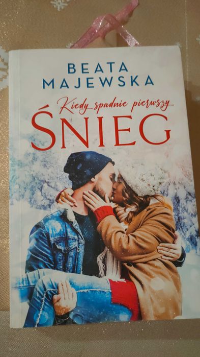 "Kiedy spadnie pierwszy śnieg" Beata Majewska