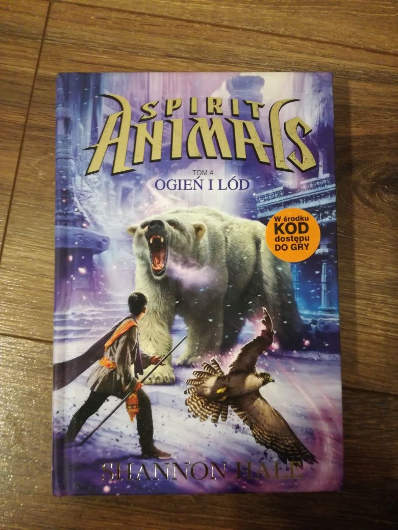 Książka: Spirit Animals Tom 4 Ogień i lód - Shannon Hale